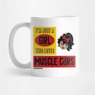 Latina girl who loves muscle cars Mug